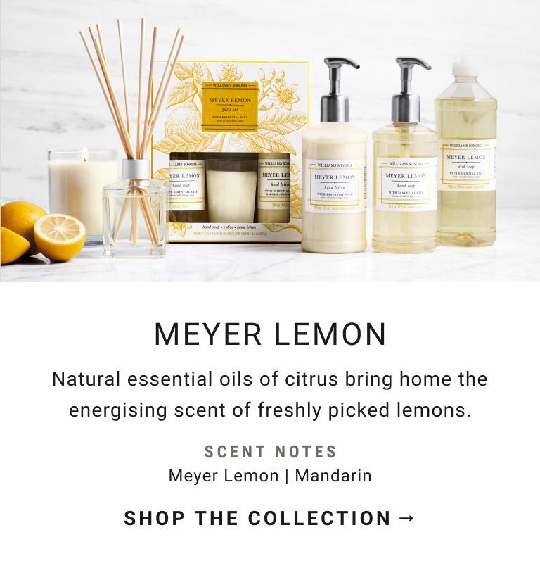 MEYER LEMON | Natural essential oils of citrus bring home the energising scent of freshly picked lemons. | SHOP THE COLLECTION